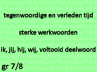 Werkwoordspelling tt-vt  sw ik-jij-hij-wij-vd