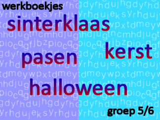 Werkboekjes groep 5/6 - Feesten